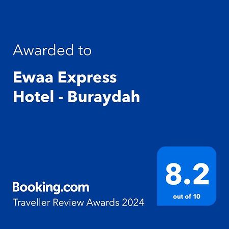 Ewaa Express Hotel - Buraydah Exteriér fotografie